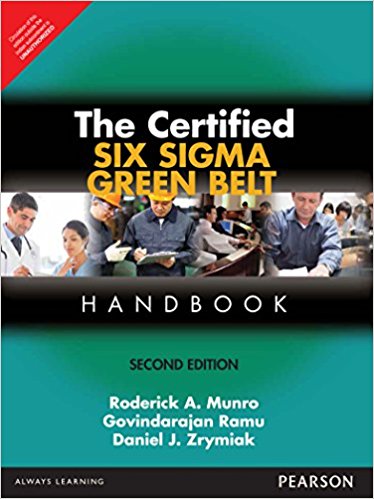 The Certified Six Sigma Green Belt Handb